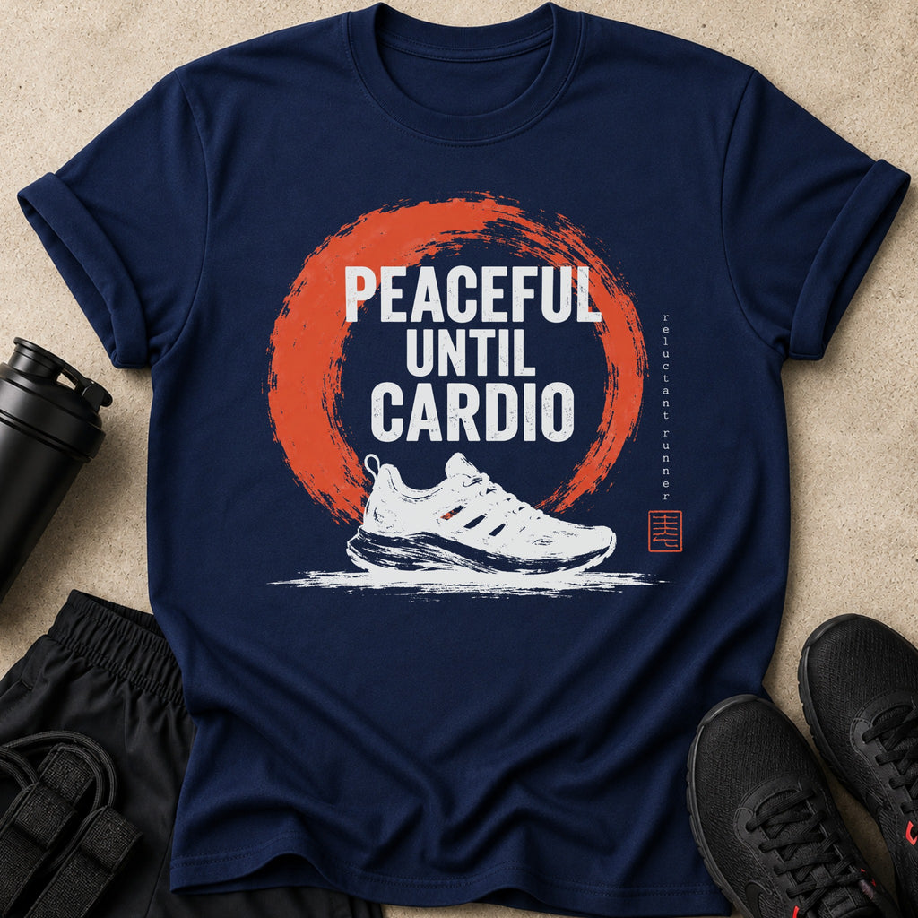 Navy t-shirt with "Peaceful Until Cardio" text and running shoe graphic.