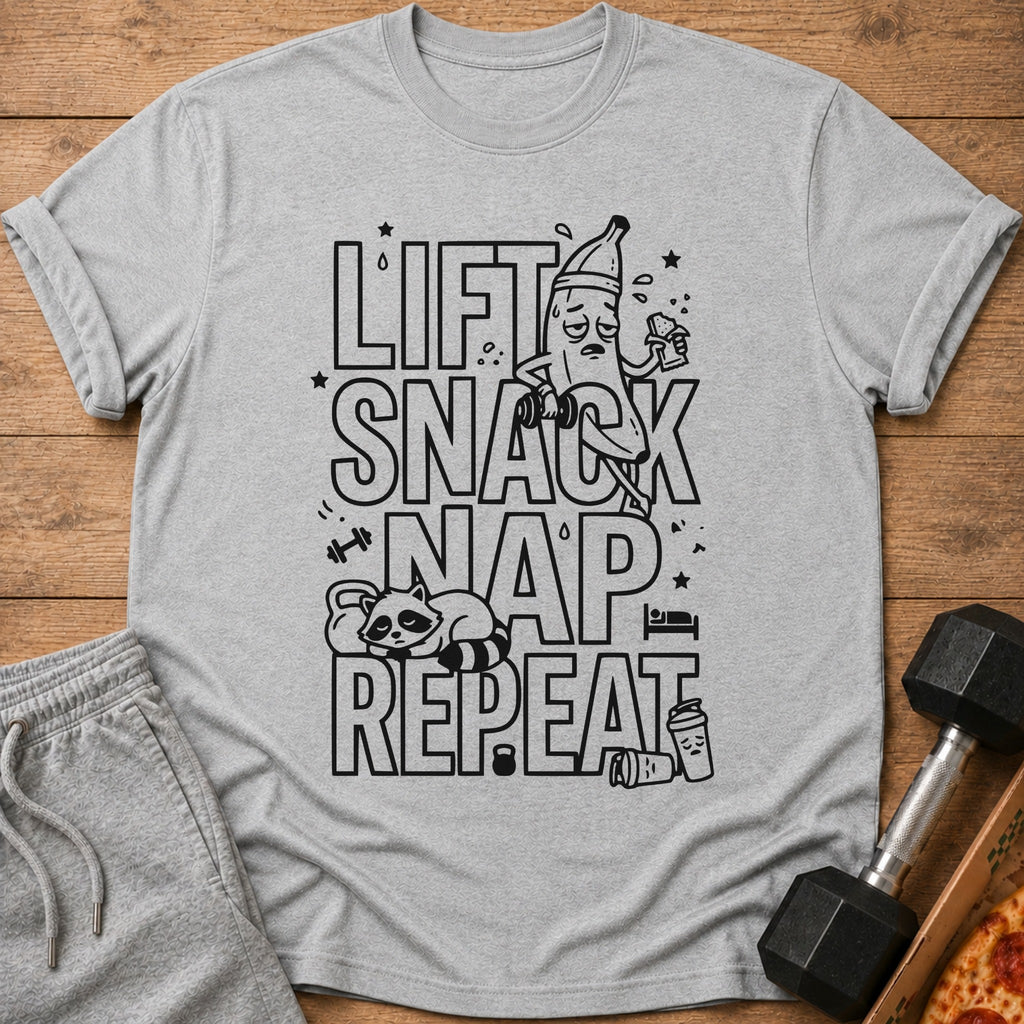 Gray t-shirt with "Lift Snack Nap Repeat" text and gym graphics.