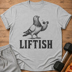 Gray t-shirt with a pigeon lifting dumbbells and the text "LIFTISH".