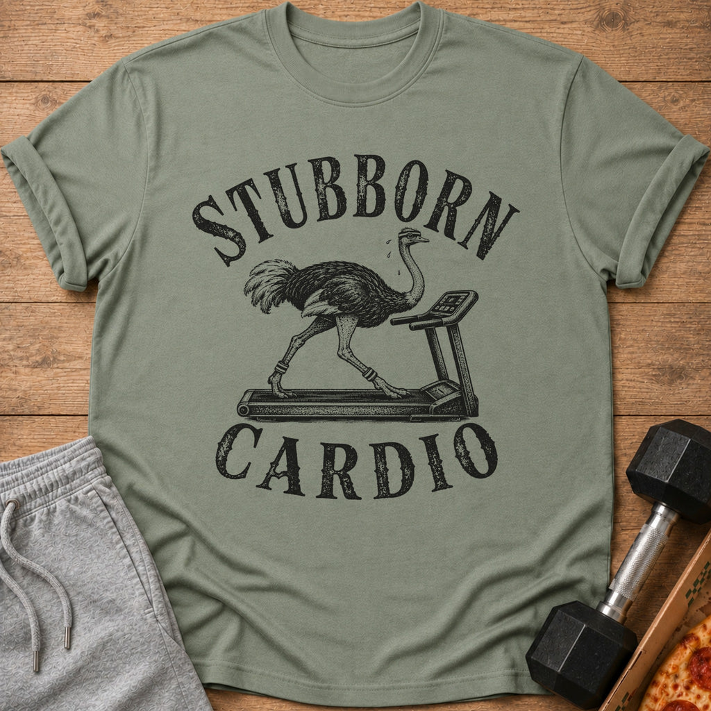 Olive green t-shirt with black graphic of ostrich on treadmill and text "STUBBORN CARDIO".
