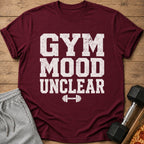Maroon t-shirt with distressed white text "GYM MOOD UNCLEAR" and barbell graphic.