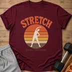 Maroon t-shirt with "STRETCH Barely committed." text and a stretching silhouette.
