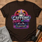Brown t-shirt with "Caffeine Calories and Chaos Pre-workout, Probably" graphic.