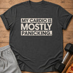 Dark gray t-shirt with "MY CARDIO IS MOSTLY PANICKING." text.