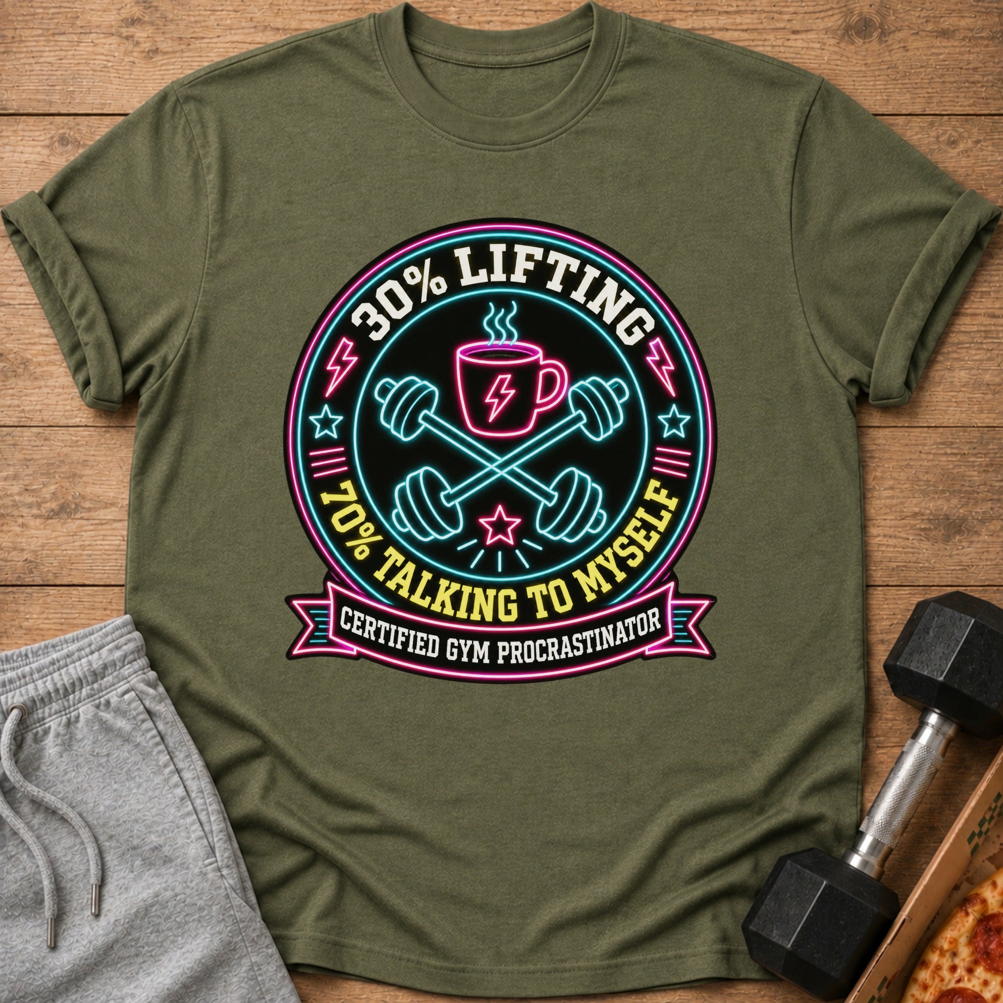 Green t-shirt with neon graphic: "30% Lifting, 70% Talking to Myself, Certified Gym Procrastinator."