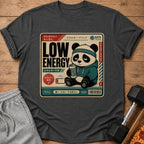 T-shirt with a graphic of a sad panda holding a low energy drink can.