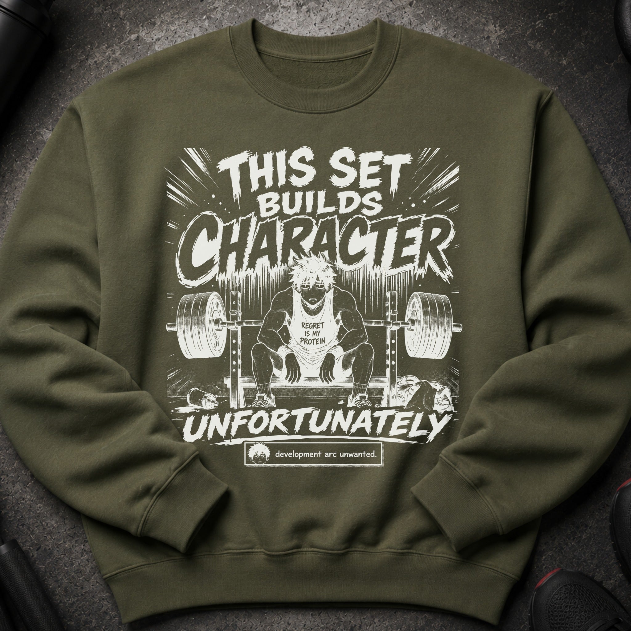 Olive green sweatshirt with "This set builds character unfortunately" text and anime character lifting weights.