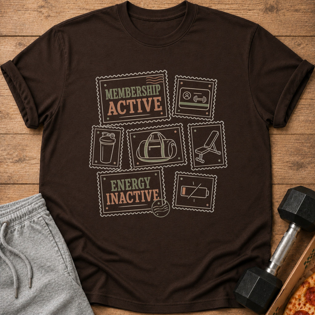Brown t-shirt with graphic of stamps: "Membership Active" and "Energy Inactive".