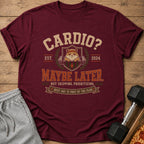 Maroon t-shirt with "Cardio? Maybe Later" slogan and cartoon hamster.