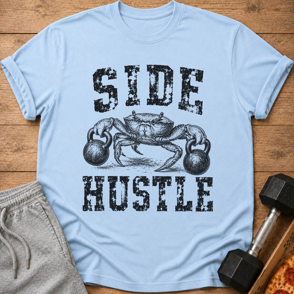 Light blue t-shirt with black distressed text "SIDE HUSTLE" and a crab lifting dumbbells.