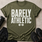 Olive green t-shirt with distressed white text "BARELY ATHLETIC" and a dumbbell graphic.