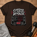 Brown t-shirt with "CARDIO IS A PERSONAL ATTACK" and workout display.