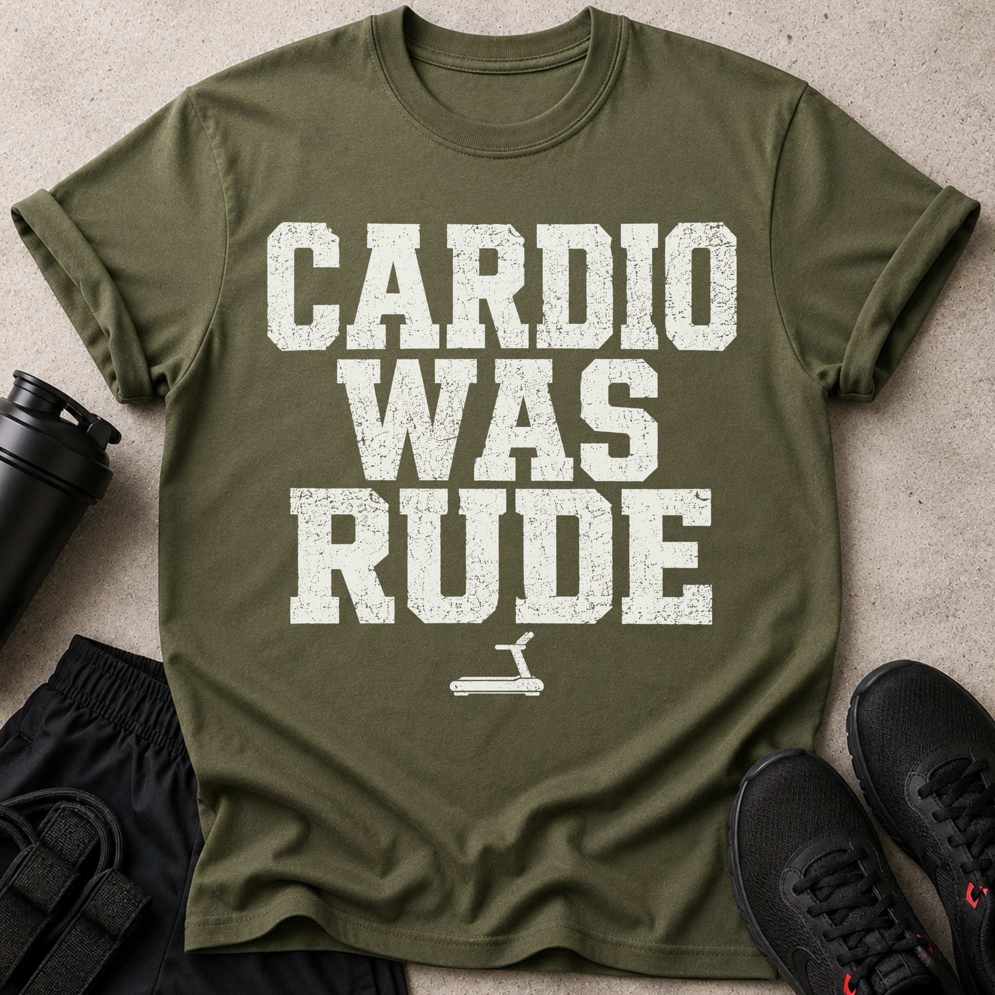 Green t-shirt with white distressed text "CARDIO WAS RUDE" and treadmill graphic.