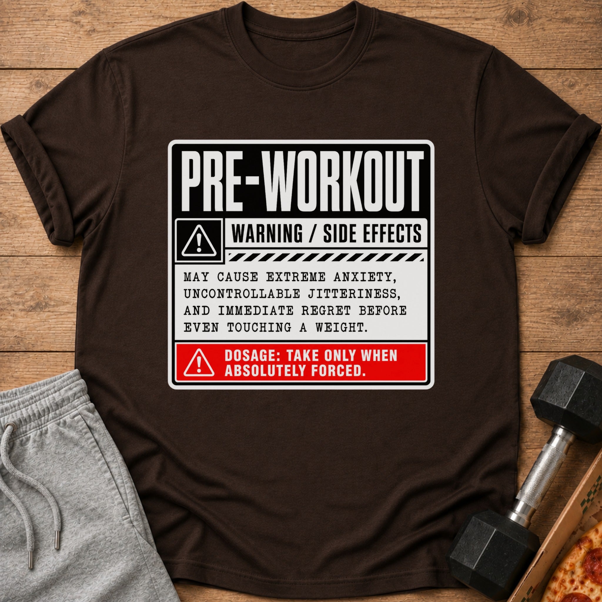 Brown t-shirt with "PRE-WORKOUT" warning about side effects and dosage.