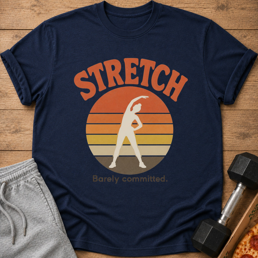 Navy t-shirt with "Stretch Barely committed" text and stretching silhouette.