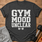 Dark grey t-shirt with "GYM MOOD UNCLEAR" and barbell graphic.