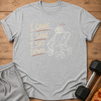 Grey t-shirt with sloth sitting on gym bench and text "I Came. I Saw. I Sat Down."