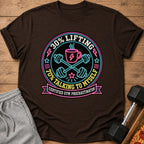 Brown t-shirt with neon text: "30% Lifting, 70% Talking To Myself, Certified Gym Procrastinator".