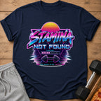 Navy t-shirt with "STAMINA NOT FOUND LOADING..." and a dumbbell graphic.