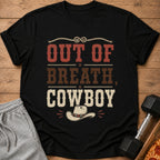 Black t-shirt with "Out Of Breath, Cowboy" text and cowboy hat graphic.