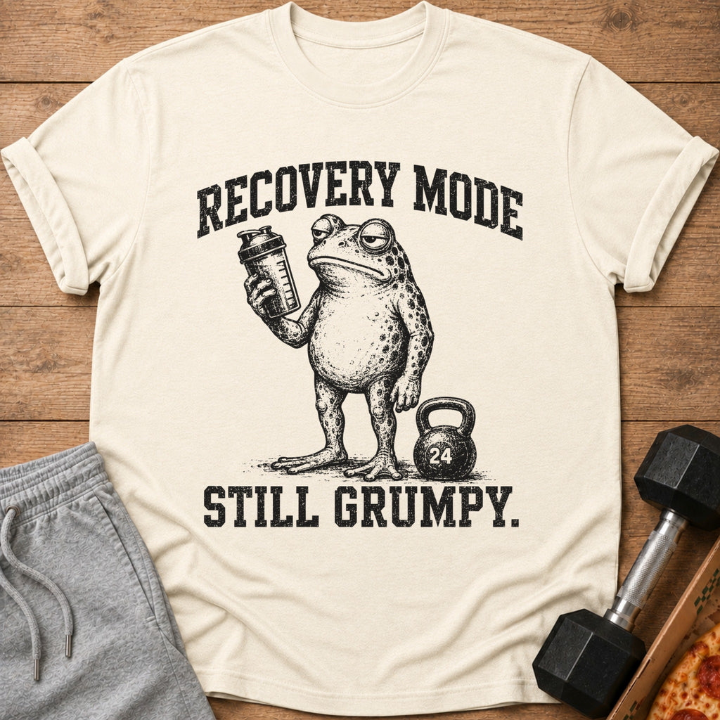 T-shirt with grumpy frog holding protein shaker and text "RECOVERY MODE STILL GRUMPY."