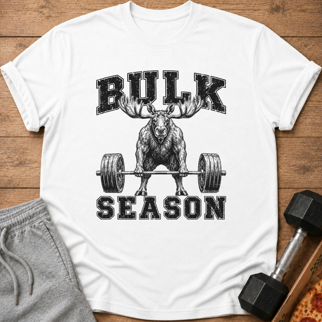 White t-shirt with distressed "BULK SEASON" text and a moose lifting a barbell.