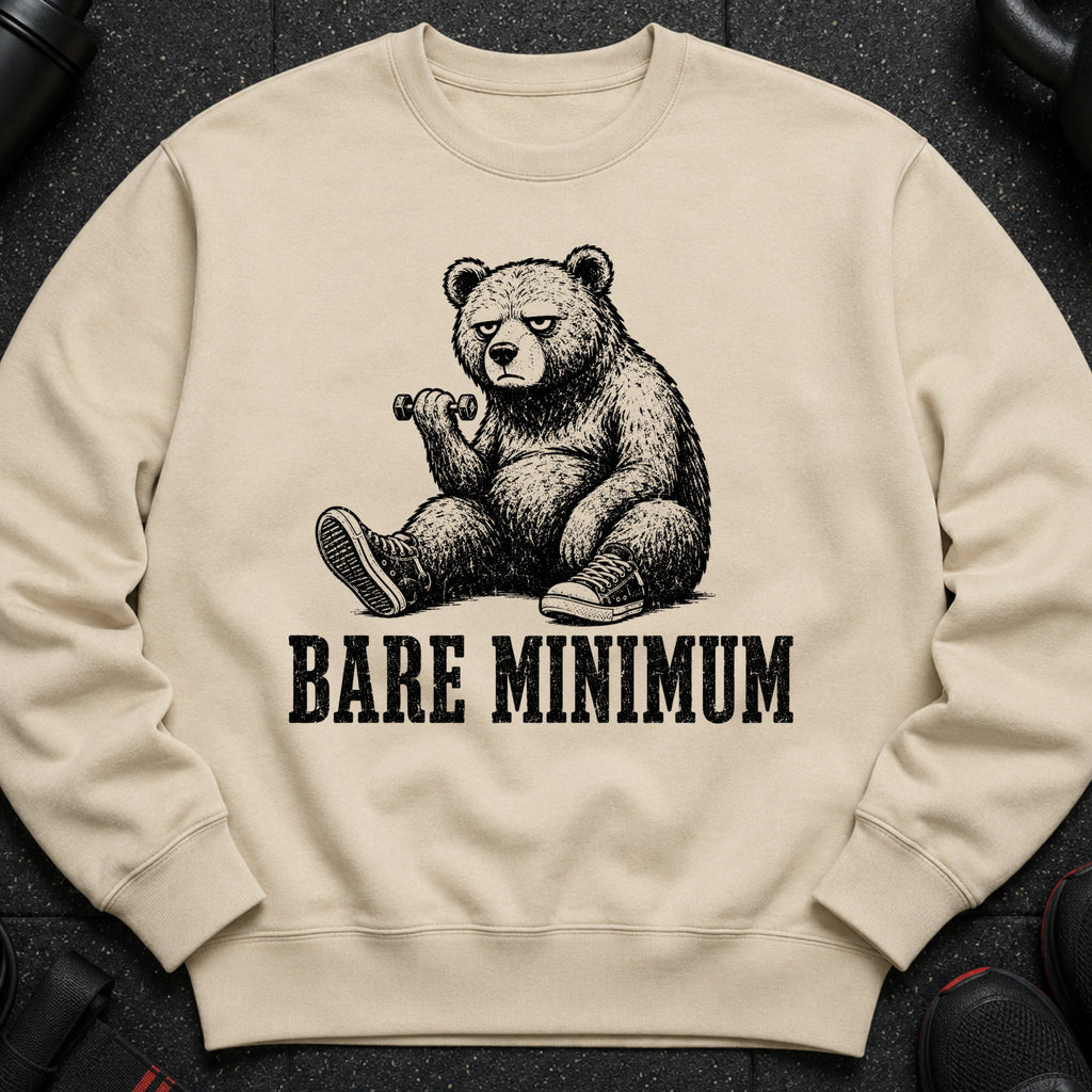 Crewneck sweatshirt with a sketch of a bear lifting a dumbbell and text reading "BARE MINIMUM".