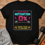 Black t-shirt with pixelated "Game Over Motivation: 0%" and "Insert Pizza to Continue."