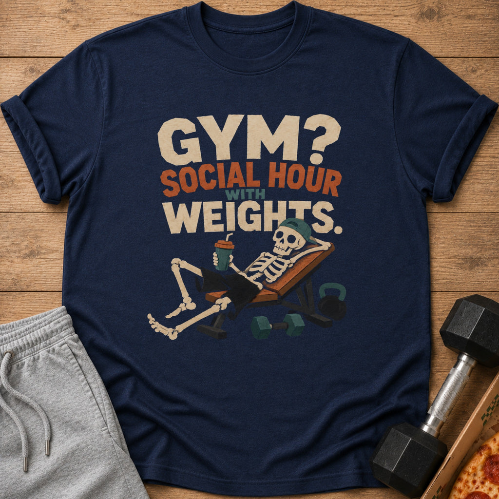 Navy t-shirt with skeleton graphic and text "GYM? SOCIAL HOUR WITH WEIGHTS."