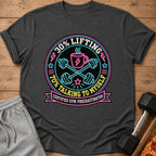 Dark gray t-shirt with neon design: 30% Lifting, 70% Talking to Myself, Certified Gym Procrastinator.