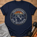 Navy t-shirt with "Professional Gym Influencer (Unpaid)" graphic.