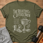 Olive green t-shirt with "The Reluctant Lifter's Brew" graphic.