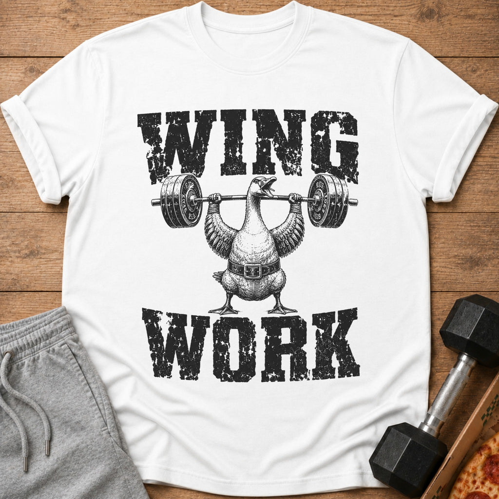 White t-shirt with a goose lifting a barbell, text reads "WING WORK".