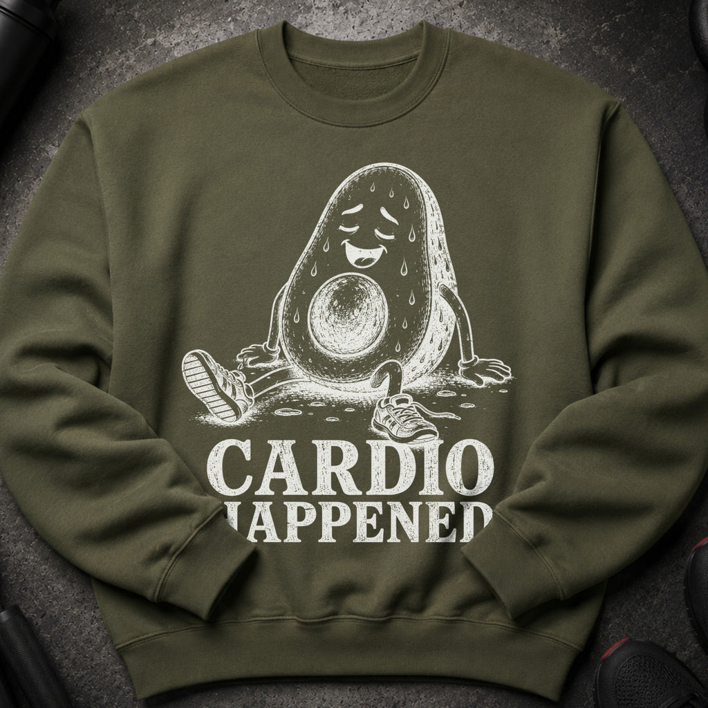 Sweat-drenched avocado graphic with text "CARDIO HAPPENED" on a green sweatshirt.