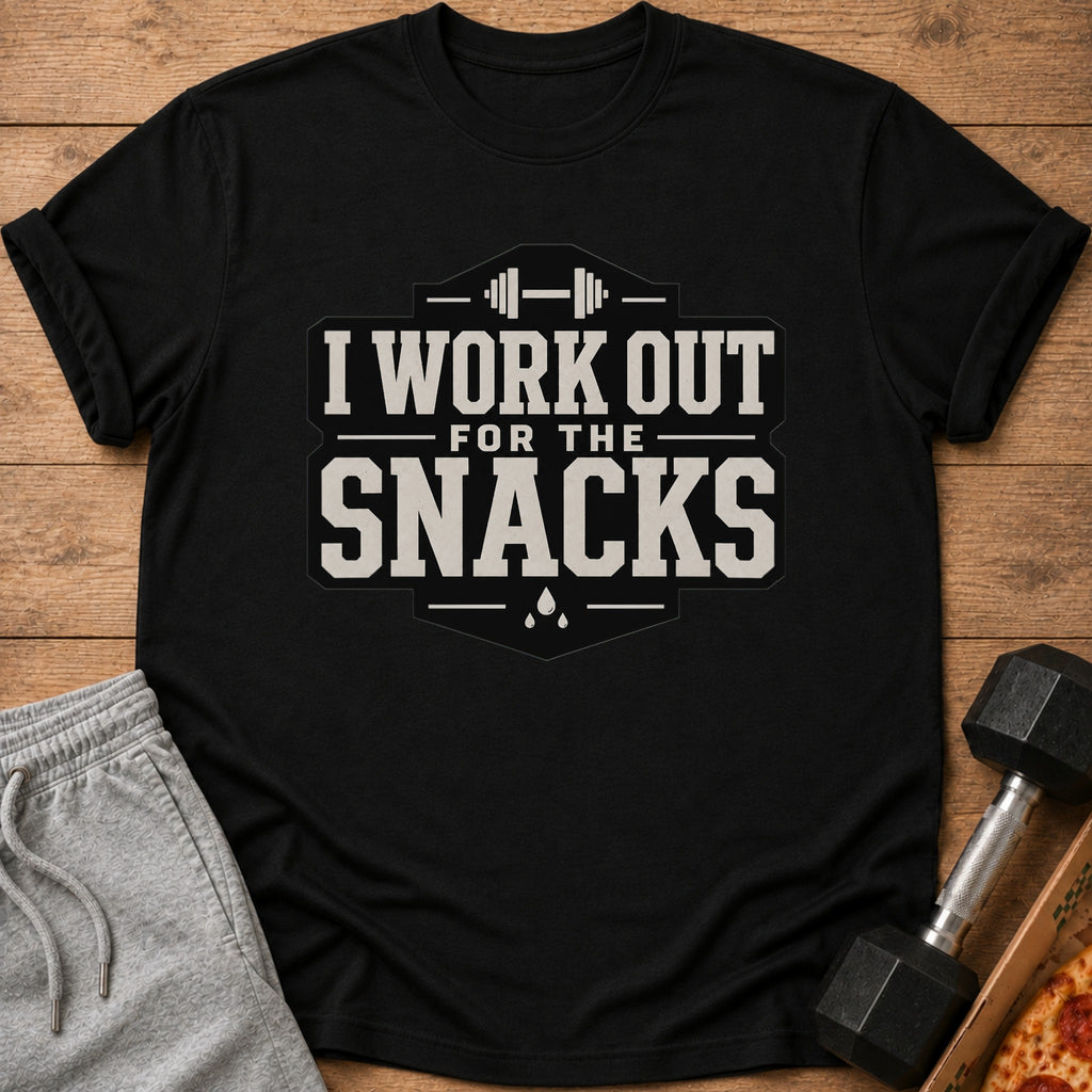 Black t-shirt with "I Work Out For The Snacks" graphic, dumbbell, and pizza.