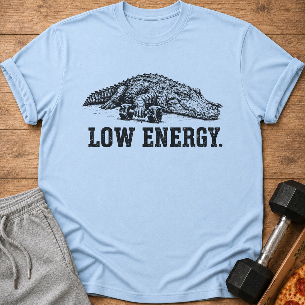 Light blue t-shirt with alligator and dumbbells graphic and "LOW ENERGY." text.