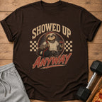 Brown t-shirt with sloth graphic saying "Showed Up Anyway"