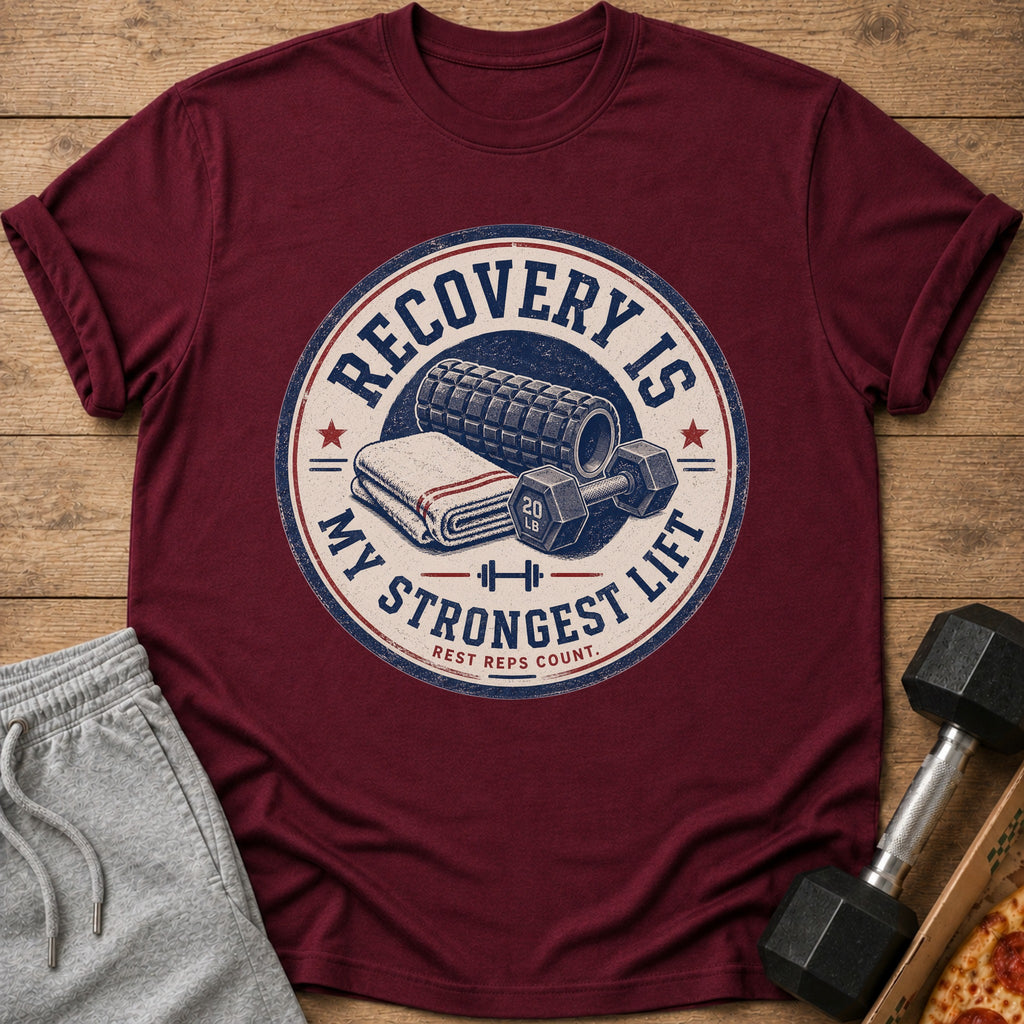 Maroon t-shirt with circular graphic: "RECOVERY IS MY STRONGEST LIFT REST REPS COUNT."