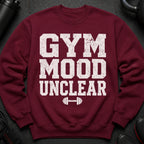 Maroon sweatshirt with white distressed text "GYM MOOD UNCLEAR" and a barbell graphic.