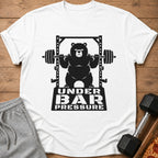 White t-shirt graphic: black bear lifting barbell under "Under Bar Pressure" text.