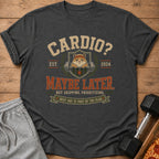 Dark gray t-shirt with "Cardio? Maybe Later." text and a hamster lifting weights graphic.