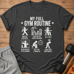 T-shirt with "My Full Gym Routine" and illustrations of gym activities.