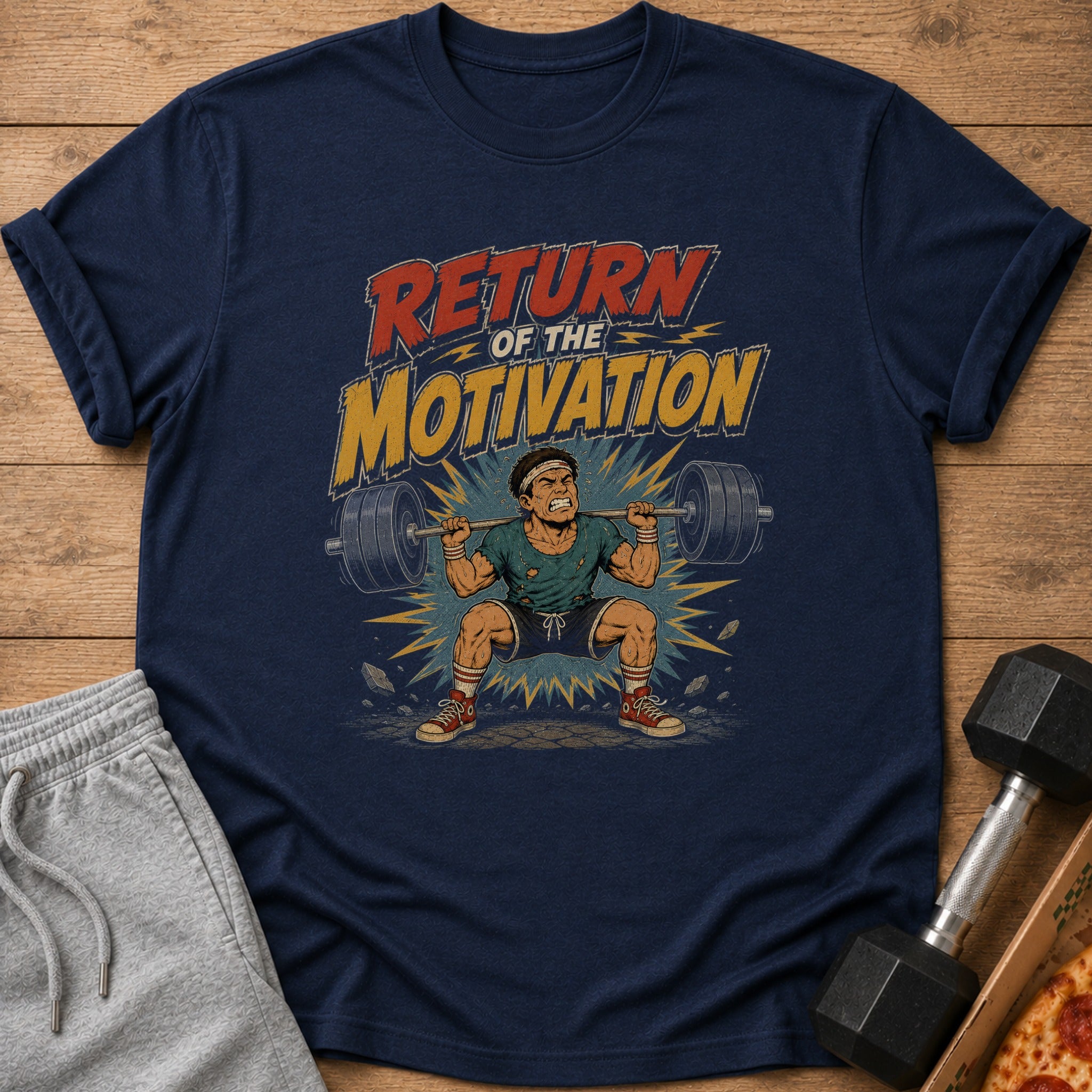 Dark blue t-shirt with cartoon man lifting barbell, text reads "RETURN OF THE MOTIVATION".