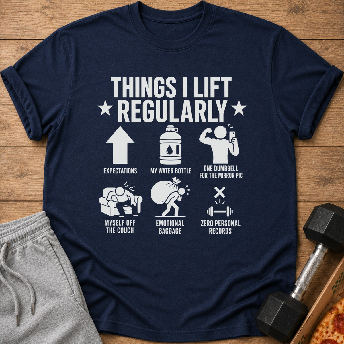Navy t-shirt with white text and graphics listing "Things I Lift Regularly."